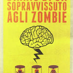 Diario di un sopravvissuto agli zombie