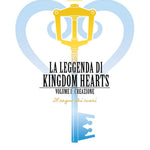 La Leggenda di Kindom Hearts - Vol. 1: Creazione