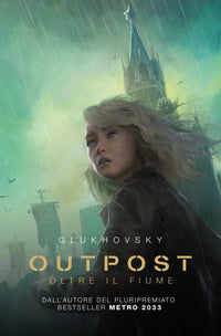 Outpost - Oltre il fiume
