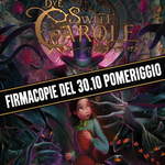 RITIRO A LUCCA - FIRMACOPIE CHRIS DARRIL del 30.10 POMERIGGIO - Bye Sweet Carole - L'Arte del Gioco