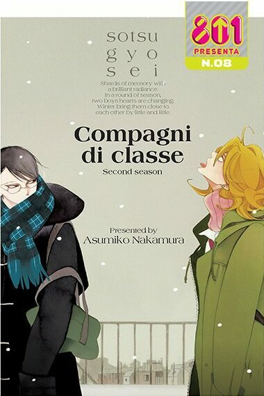 801 presenta N.08: Compagni di Classe II stagione - Inverno