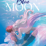 Blue Moon - Lo Spirito della Laguna - Laia López