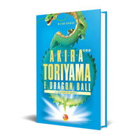 Akira Toriyama e Dragon Ball
