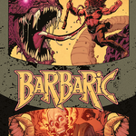 Barbaric - Volume 1 - Crimini Punibili con la Morte - Variant Cover A
