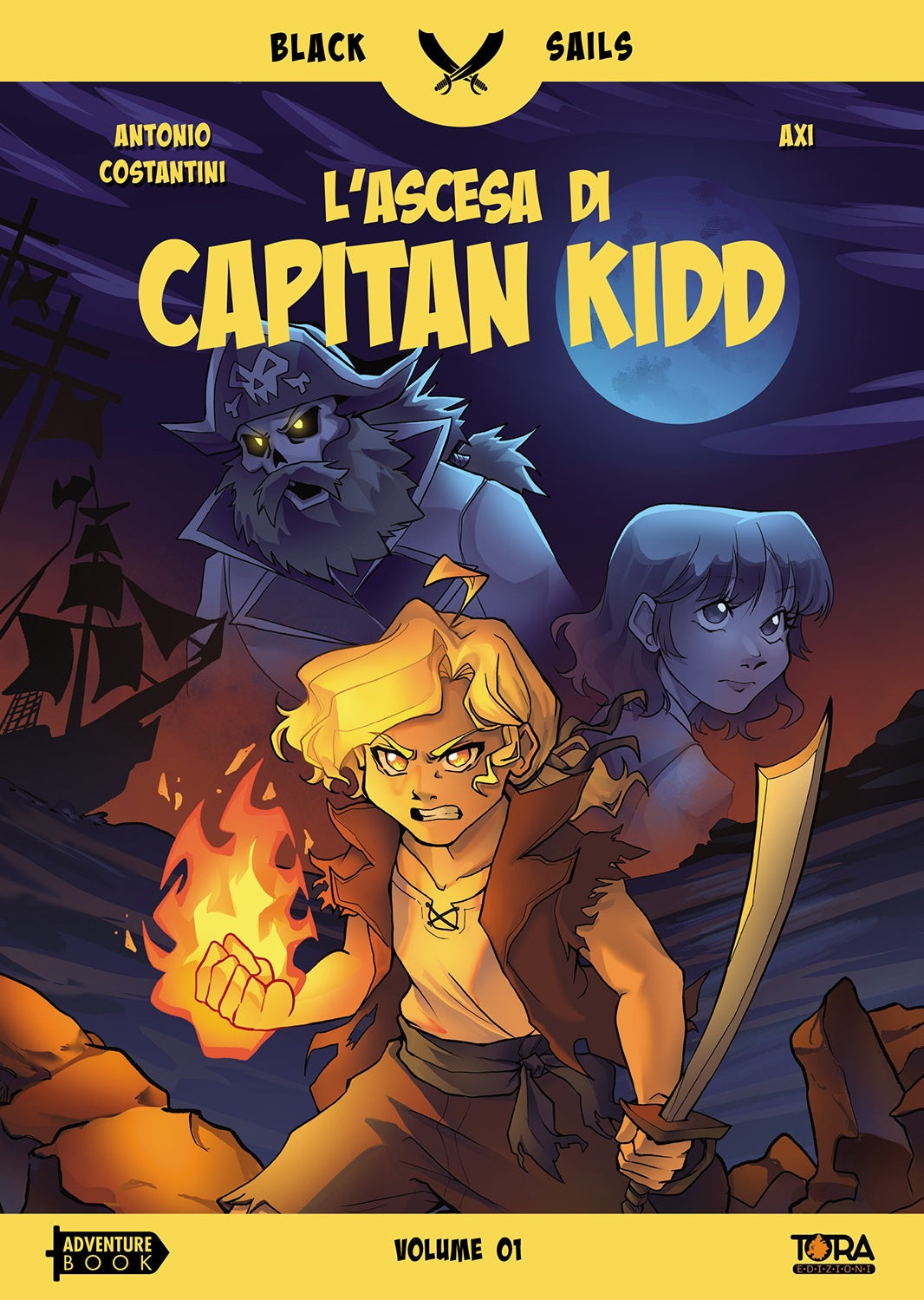 Black Sails Vol.1 - L'Ascesa di Capitan Kidd - Librogame