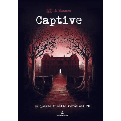Captive - In Questo Fumetto l'Eroe sei Tu! - Fumettogame