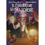 Il Costruttore di Maschere - Volume Unico