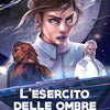 Deep Space Vol.1 - L'esercito delle ombre - Librogame