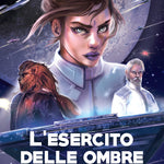 Deep Space Vol.1 - L'esercito delle ombre - Librogame
