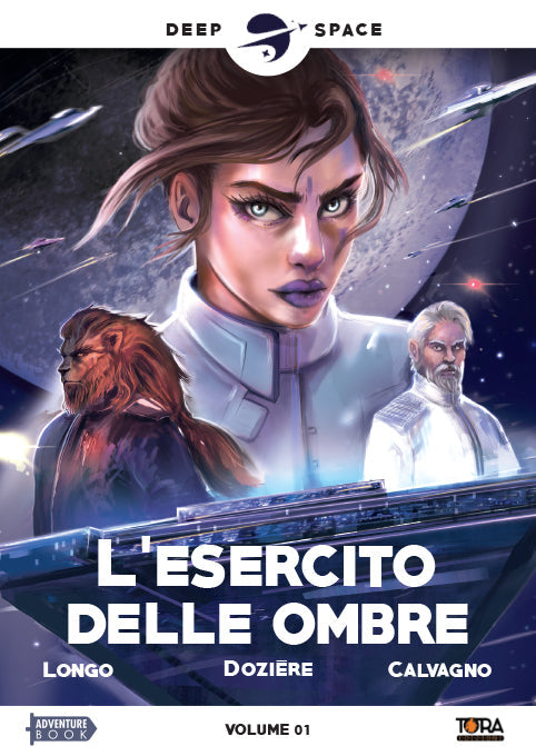 Deep Space Vol.1 - L'esercito delle ombre - Librogame