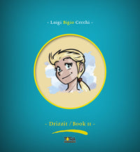 Drizzit Omnibus - Deluxe Definitive Edition - Book II