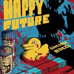 Happy Future - Volume Unico