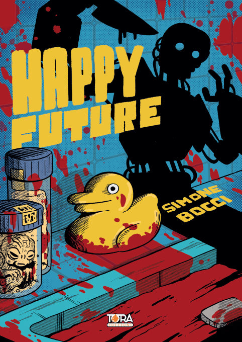 Happy Future - Volume Unico