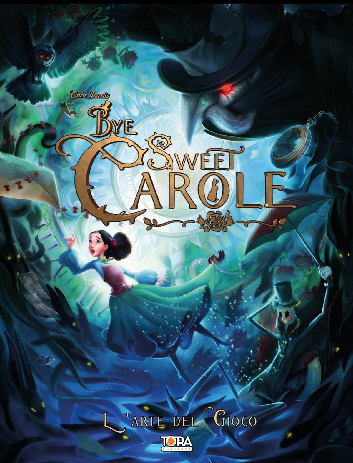 RITIRO A LUCCA - Bye Sweet Carole - L'Arte del Gioco - Artbook in Italiano - Variant Cover Limited
