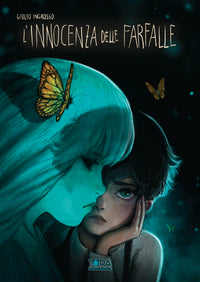 L'Innocenza delle Farfalle - by Giulio Ingrosso
