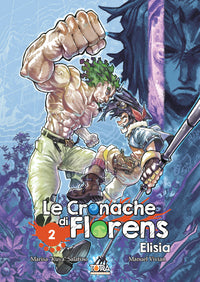 Le Cronache di Florens - ELISIA Vol.2