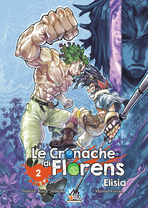 Le Cronache di Florens - ELISIA Vol.2