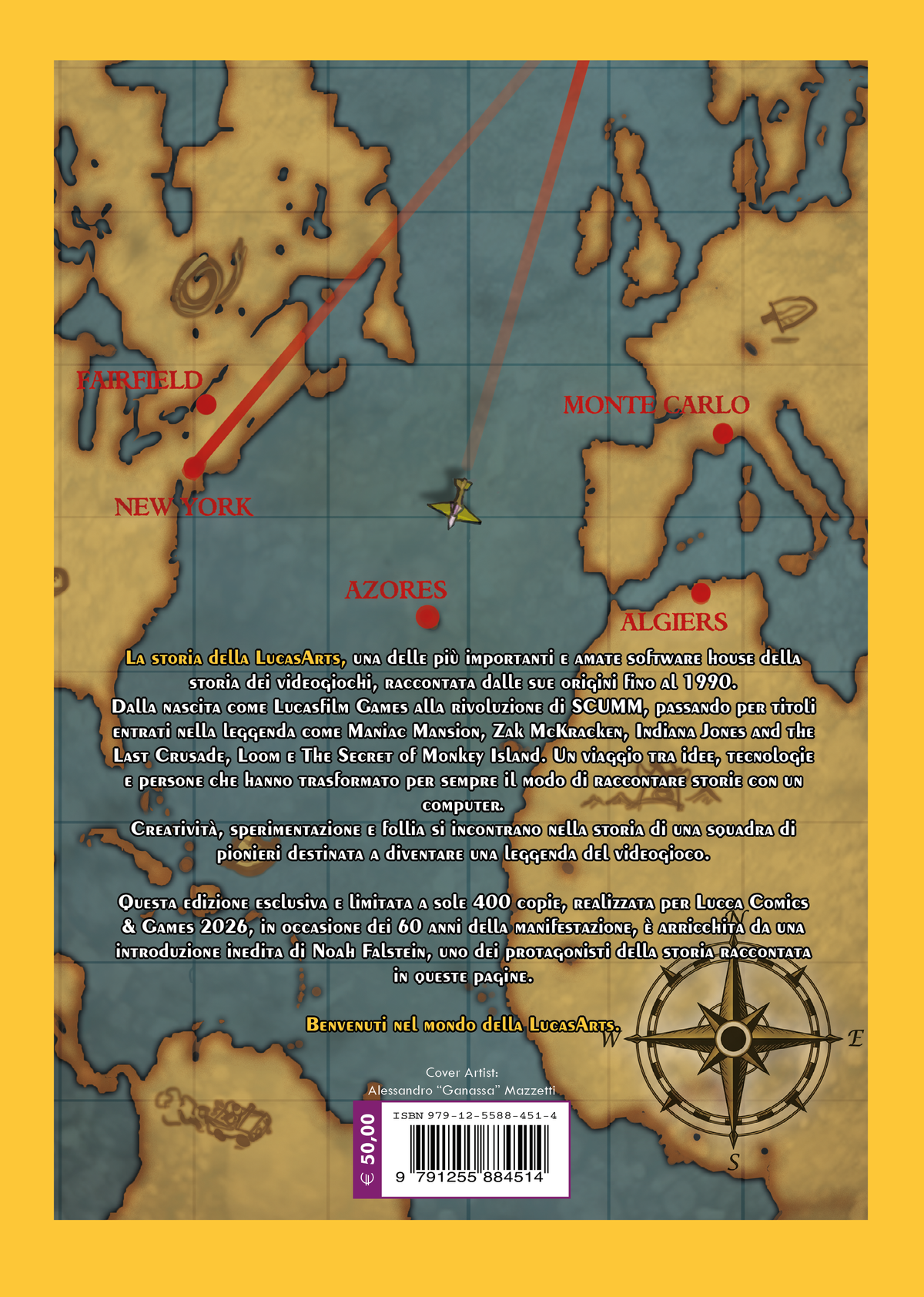 RITIRO A LUCCA - FIRMACOPIE NOAH FALSTEIN del 28.10 [Tora Edizioni - Padiglione Napoleone] - Ribelli, Pirati e Tentacoli, la storia della LucasArts dalle origini al 1990 - Edizione Limitata in 400 copie