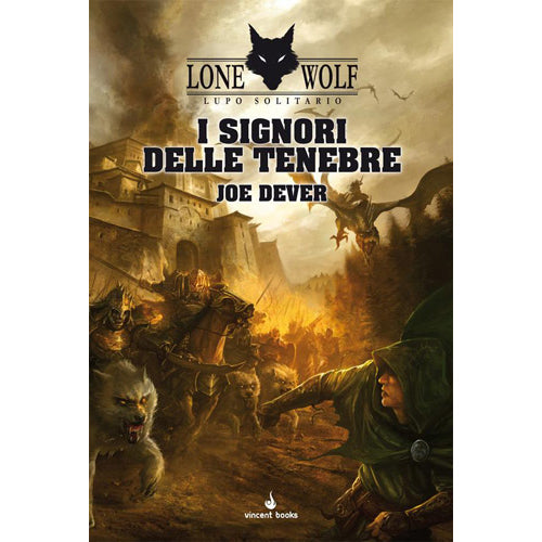 LONE WOLF - Lupo Solitario Vol.01 - I Signori delle Tenebre - Joe Dever