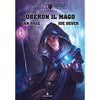 Oberon il Mago Vol.01 - Oberon il Mago - Joe Dever