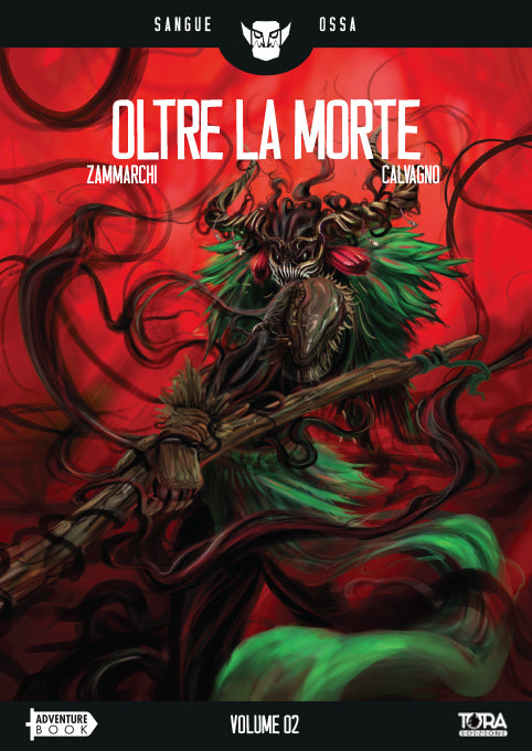 Sangue Ossa Vol. 2 - Oltre la Morte - Librogame