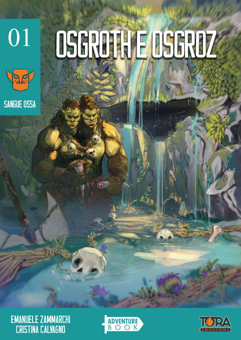 Sangue Ossa Vol. 1 - Osgroth e Osgroz - Librogame V