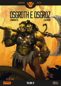 Sangue Ossa Vol. 1 - Osgroth e Osgroz - Librogame