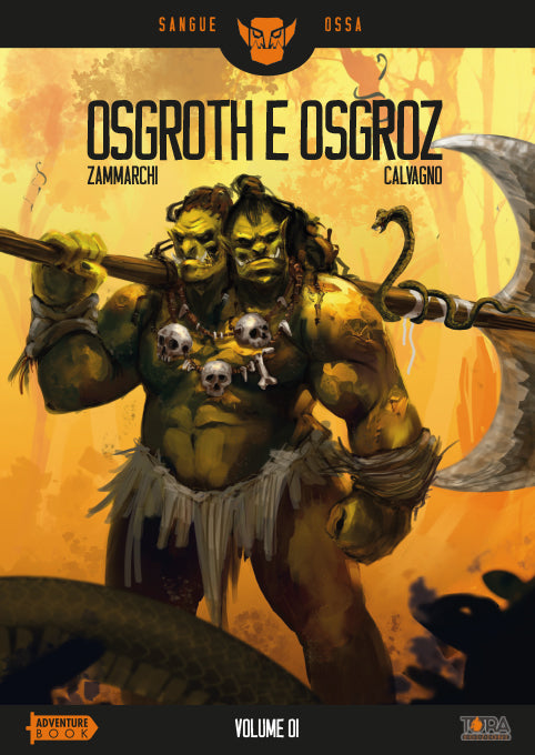 Sangue Ossa Vol. 1 - Osgroth e Osgroz - Librogame