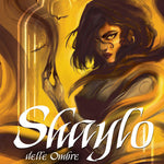 Shaylo delle Ombre - Volume Unico
