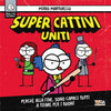 Super Cattivi Uniti