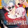 La Mia Maledetta Vampira - Vol3 - Collana MX