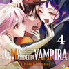 La Mia Maledetta Vampira - Vol4 - Collana MX