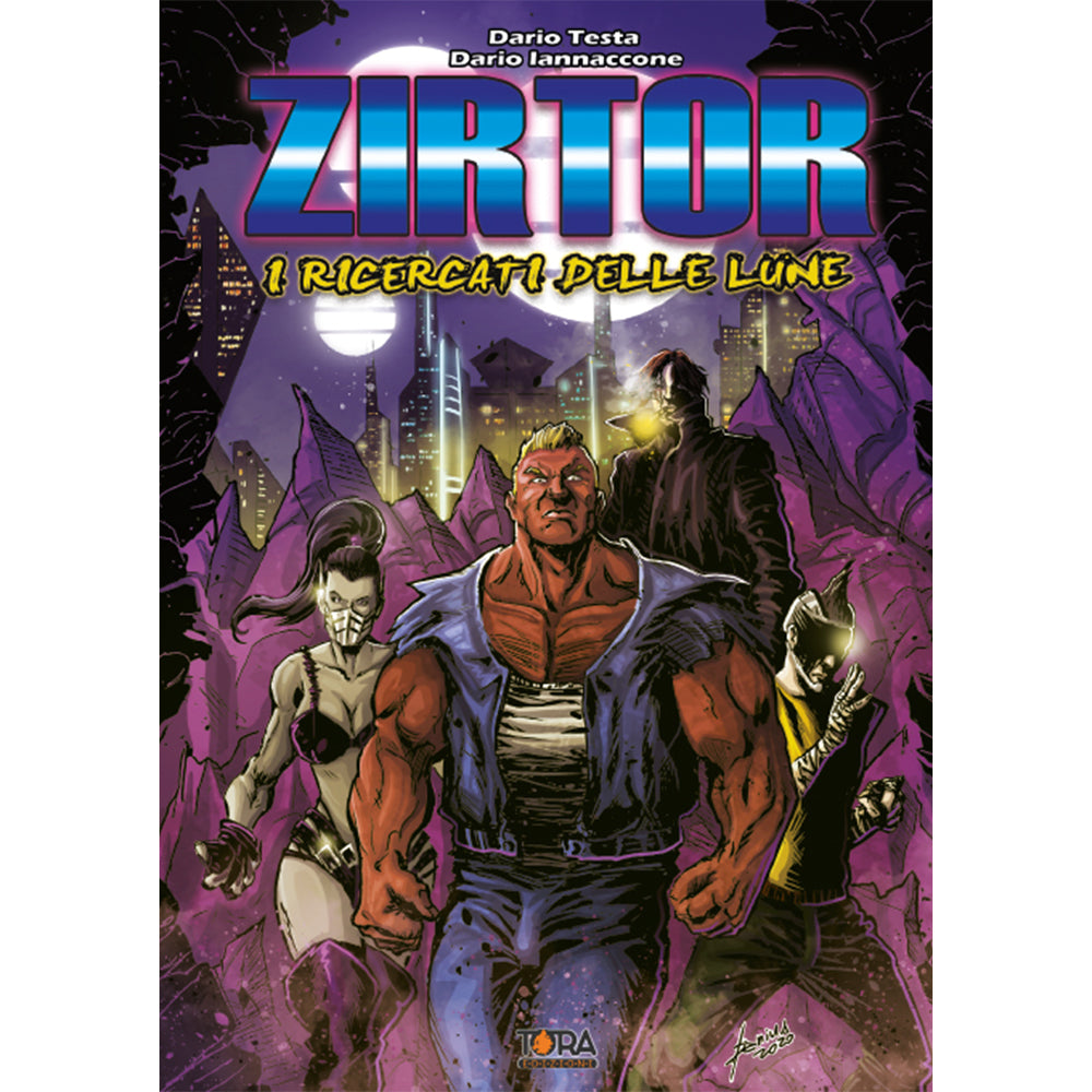 Zirtor - I Ricercati delle Lune