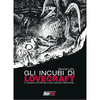 Gli Incubi di Lovecraft