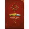 Hearthstone: Il Libro di Ricette del Locandiere