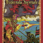 LONE WOLF - Lupo Solitario Vol.02 - Traversata Infernale - EDIZIONE LIMITATA