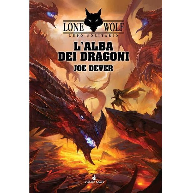 LONE WOLF - Lupo Solitario Vol.18 - L'Alba dei Dragoni - Joe Dever