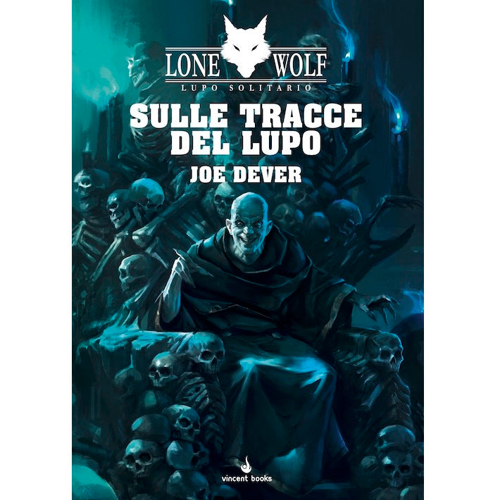 LONE WOLF - Lupo Solitario Vol.25 - Sulle Tracce del Lupo - Joe Dever