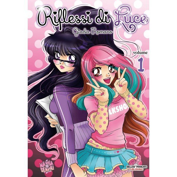 Riflessi di Luce - Volume 1 (old edition)